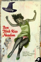 Ben Türk Kızı Nasılım