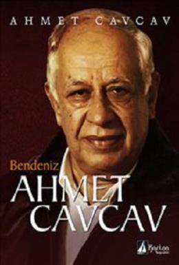Bendeniz Ahmet Cavcav