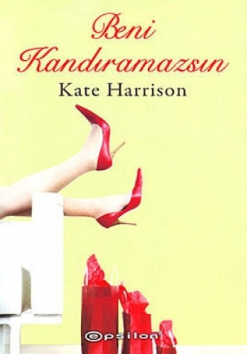 Beni Kandıramazsın %25 indirimli Kate Harrison