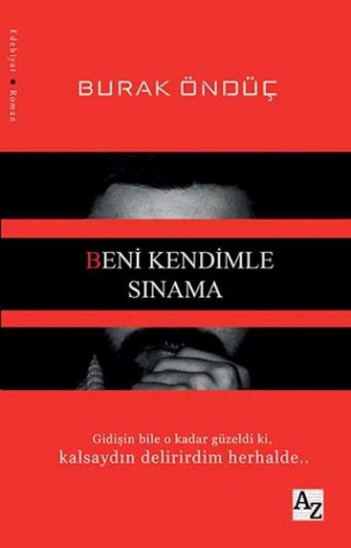 Beni Kendimle Sınama Burak Öndüç