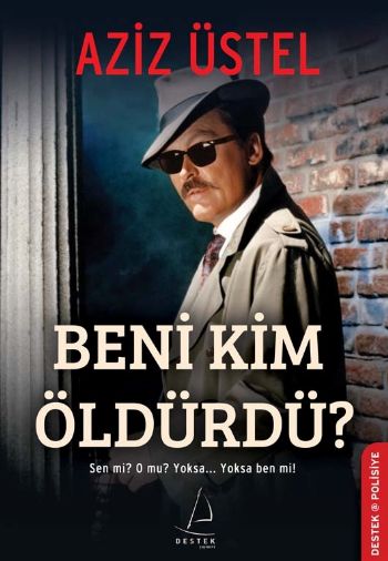 Beni Kim Öldürdü?