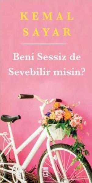 Beni Sessiz de Sevebilir misin