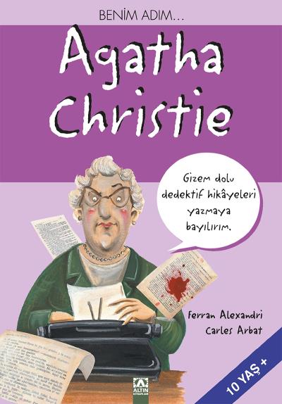Benim Adım Agatha Christie Ferran Alexandri-Carles Arbat