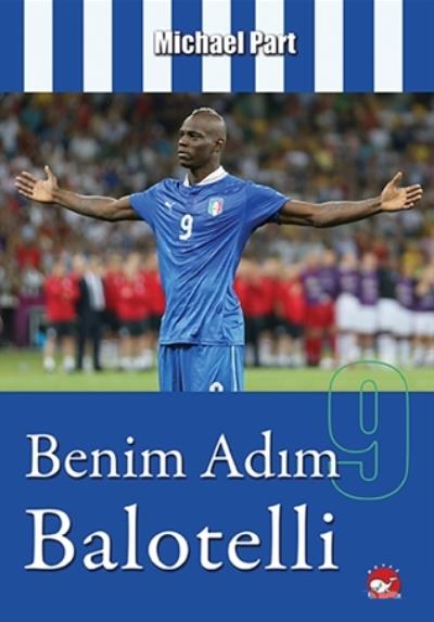 Benim Adım Balotelli Michael Part