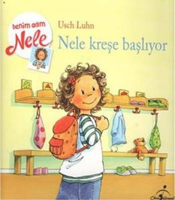 Benim Adım Nele - Nele Kreşe Başlıyor