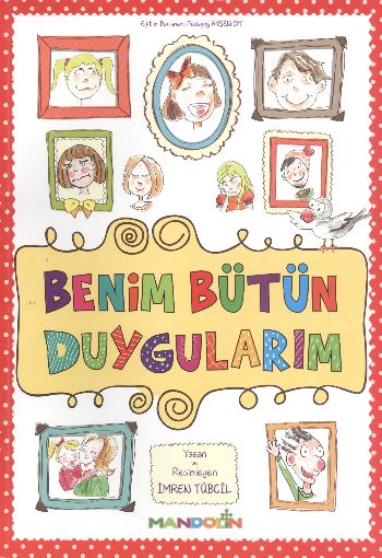 Benim Bütün Duygularım
