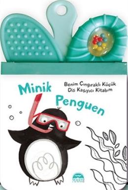 Benim Çıngıraklı Küçük Diş Kaşıyıcı Kitabım - Minik Penguen Gamze Tunc
