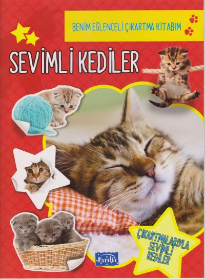 Benim Eğlenceli Çıkartma Kitabım - Sevimli Kediler Parıltı Yayıncılık 