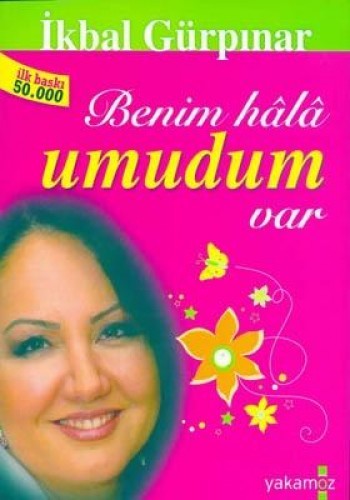 Benim Hala Umudum Var