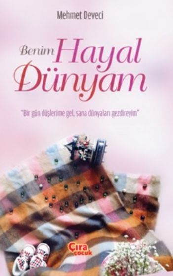 Benim Hayal Dünyam