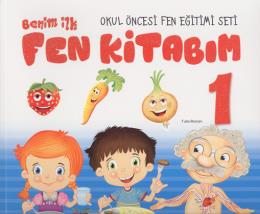 Benim İlk Fen Kitabım 1