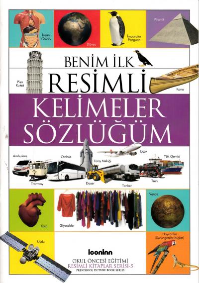 Benim Ilk Resimli Kelimeler Sozlugum Serdar Kucukdemirci Iconinn