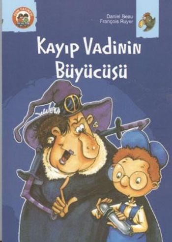 Benim Kitaplığım Dizisi-Kayıp Vadinin Büyücüsü