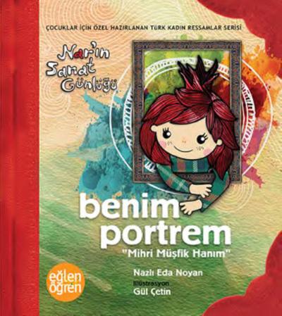 Benim Portrem - Eğlen Öğren Nar'ın Sanat Günlüğü