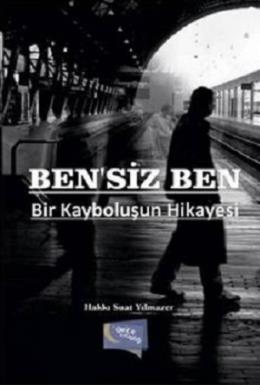 Ben'siz Ben Hakkı Suat Yılmazer