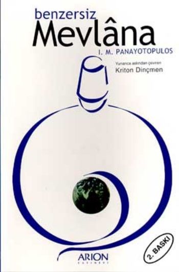 Benzersiz Mevlana %17 indirimli I. M. Panayotopulos