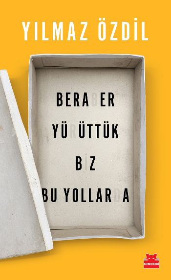 Beraber Yürüttük Biz Bu Yollarda %17 indirimli Yılmaz Özdil