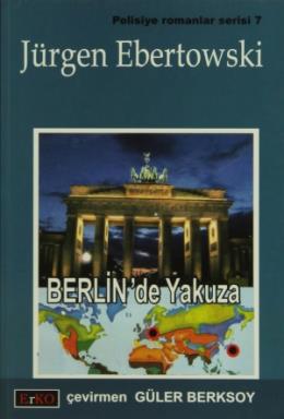Berlinde Yakuza %17 indirimli Jürgen Ebertowski