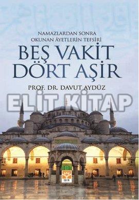 Namazlardan Sonra Okunan Ayetlerin Tefsiri Beş Vakit Dört Aşir %17 ind