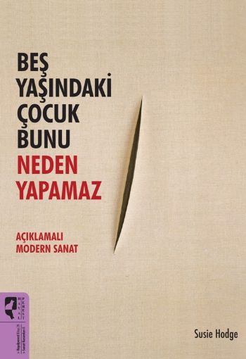 Beş Yaşındaki Çocuk Bunu Neden Yapamaz %17 indirimli Susie Hodge