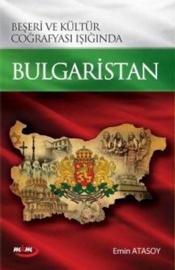 Beşeri ve Kültür Coğrafyası Işığında Bulgaristan