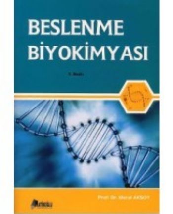 Beslenme Biyokimyası Meral Aksoy