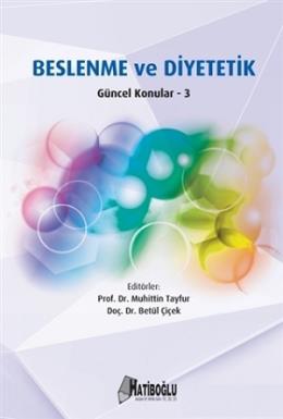 Beslenme ve Diyetetik Güncel Konular - 3 Muhittin Tayfur