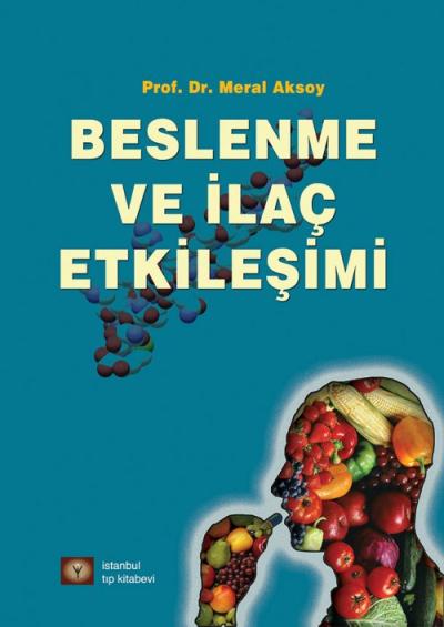 Beslenme ve İlaç Etkileşimi