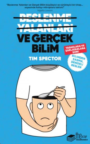 Beslenme Yalanları ve Gerçek Bilim Tim Spector