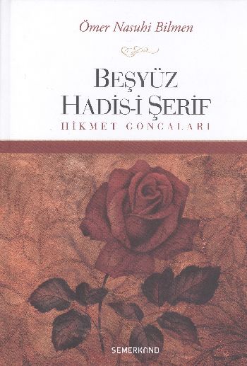 Beşyüz Hadis-i Şerif %17 indirimli Ömer Nasuhi Bilmen