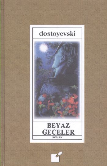 Beyaz Geceler %17 indirimli Dostoyevski