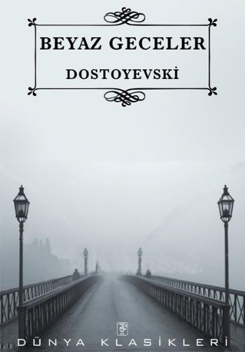 Beyaz Geceler %17 indirimli Dostoyevski