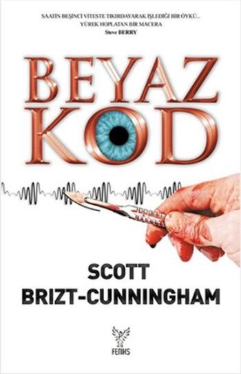 Beyaz Kod Scott Brizt