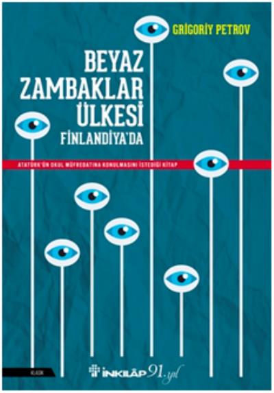 Beyaz Zambaklar Ülkesi Finlandiya’da Grigoriy Petrov