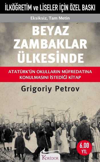 Beyaz Zambaklar Ülkesinde (Cep Boy) %17 indirimli Grigoriy Petrov