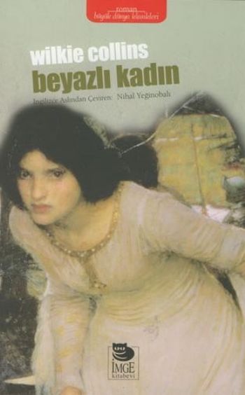 Beyazlı Kadın %17 indirimli Wilkie Collins