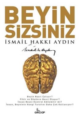 Beyin Sizsiniz İsmail Hakkı Aydın