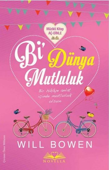 Bi Dünya Mutluluk-Ciltli Müzikli Kitap Aç-Dinle