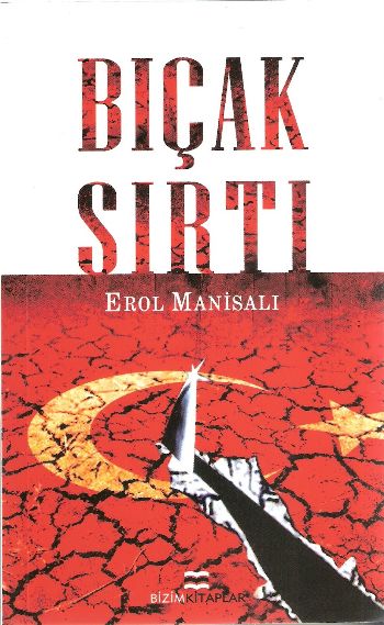 Bıçak Sırtı %17 indirimli Erol Manisalı Bıçak Sırtı %17 indirimli Erol Manisalı