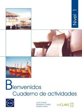 Bienvenidos 1 Cuaderno de Actividades (Etkinlik Kitabı) İspanyolca - T
