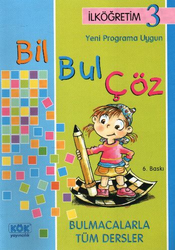 Bil Bul Çöz İlköğretim-3 Bulmacalarla Tüm Dersler