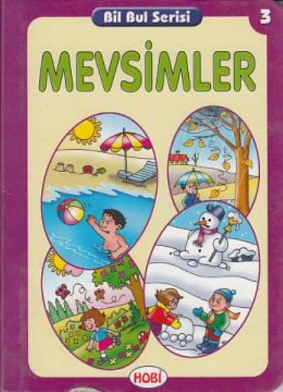 Bil Bul Serisi-03: Mevsimler Hobi Yayınevi Kolektif