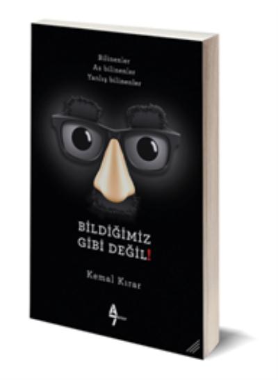 Bildiğimiz Gibi Değil! Kemal Kırar