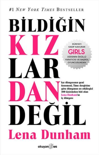 Bildiğin Kızlardan Değil %17 indirimli Lena Dunham