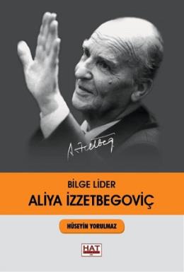 Bilge Lider Aliya İzzetbegoviç