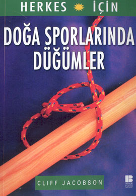 Bilgekültür Doğa Sporlarında Düğümler