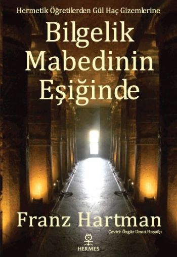 Bilgelik Mabedinin Eşiğinde