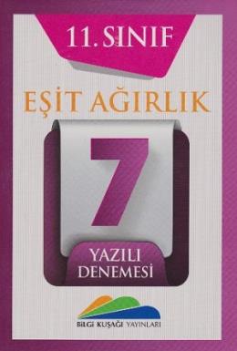 Bilgi Kuşağı 11. Sınıf Eşit Ağırlık 7 Yazılı Denemesi Kolektif