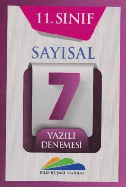 Bilgi Kuşağı 11. Sınıf Sayısal 7 Yazılı Denemesi Kolektif