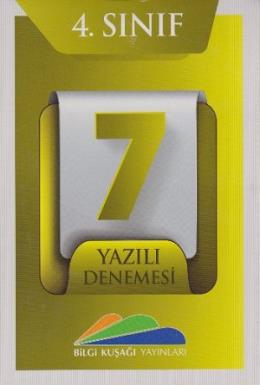 Bilgi Kuşağı 4. Sınıf 7 Yazılı Denemesi